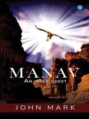 cover image of MANAV- An inner Quest.